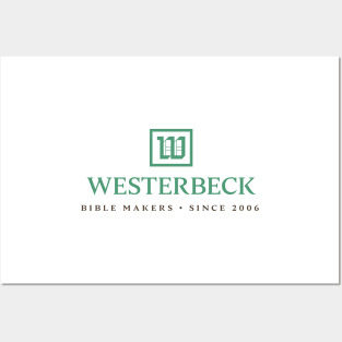 Westerbeck Bible Makers Since 2006 Posters and Art